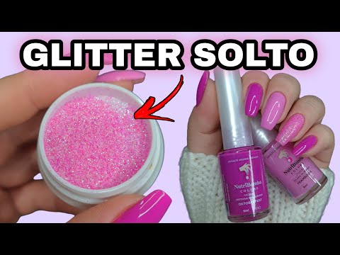 COMO APLICAR GLITTER SOLTO NAS UNHAS