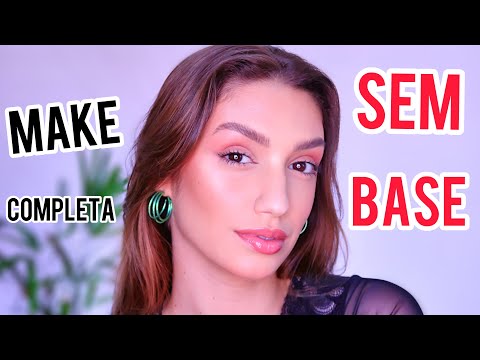 COMO FAZER MAQUIAGEM NATURAL SEM BASE - tutorial completo